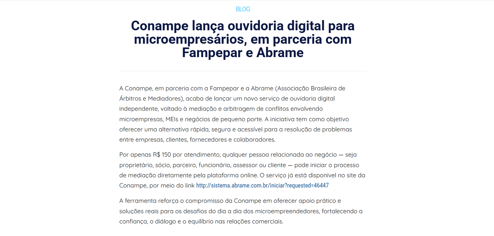 Em parceria com Fampepar e Abrame, a Conampe lança uma ouvidoria digital.